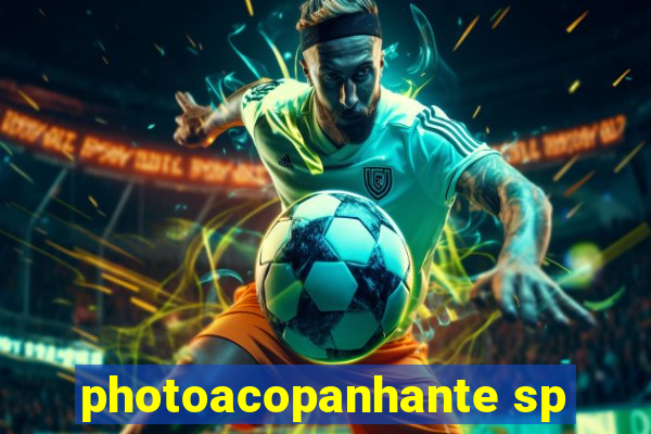 photoacopanhante sp